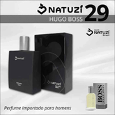 Perfume Vidro Natuzí 100ml - 29 Hugo Boss: Elegância Floral Cítrica com Longa Duração e Design Sofisticado - Jm Grife